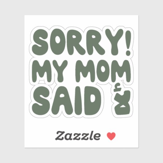 Sticker Désolé, ma mère a dit non en arabe (Feuille)