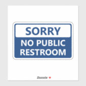 Sticker Désolé, pas de toilettes publiques (Feuille)