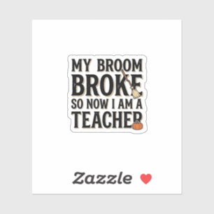 Sticker Dessin Halloween Vintage Prof Blague Balai Cassé