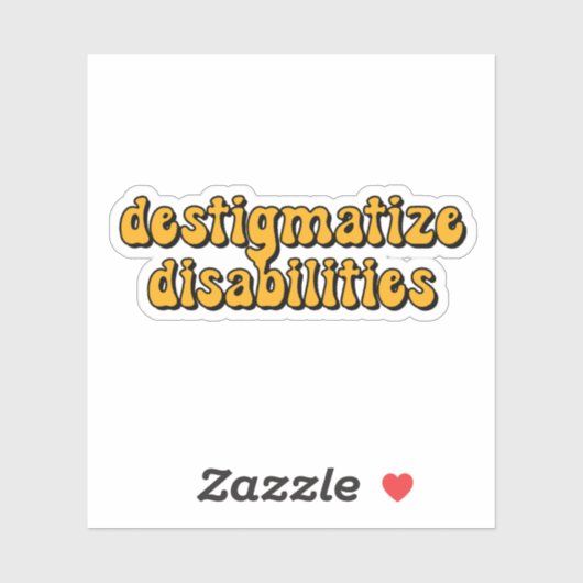 Sticker destigmatisation handicaps Typographie jaune (Feuille)