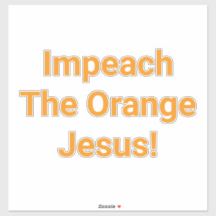 Sticker Destituez Le Jésus Orange Jeff Hankamer Artjunkhau
