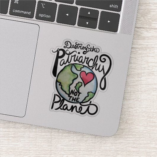 Sticker Détruisez le patriarcat et non la planète (Détail)