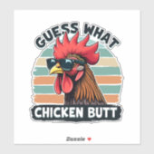 Sticker Devinez quoi Cul de Poulet Drôle Rétro Coq (Feuille)