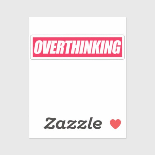 Sticker Devis trop réfléchi (Feuille)