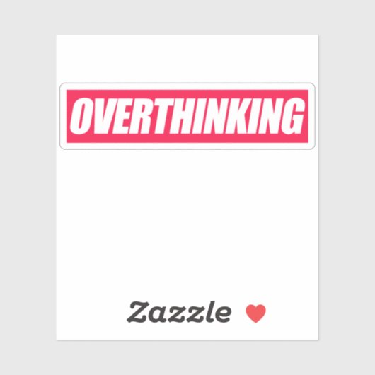 Sticker Devis trop réfléchi (Feuille)