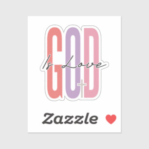 Sticker Dieu est amour Pâques Jésus Inspiration chrétienne