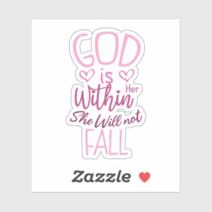 Sticker Dieu est en elle, elle ne tombera pas