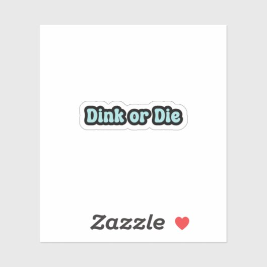 Sticker Dink ou Die Blue Retro Text (Feuille)