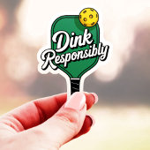 Sticker Dink Responsable Pickleball Vinyl