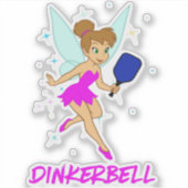 Sticker Dinkerbell Pickleball - Pickleball drôle pour elle (Devant)