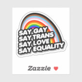 STICKER DIRE GAI DIRE TRANS DIRE AMOUR (Feuille)