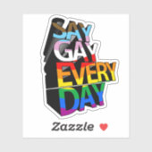 STICKER DIRE GAY CHAQUE JOUR (Feuille)