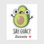 Sticker Dis Guac Blague Drôle de Pun Avocat (Feuille)