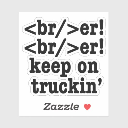 Sticker disjoncteur ! disjoncteur ! continuez sur camion' (Feuille)