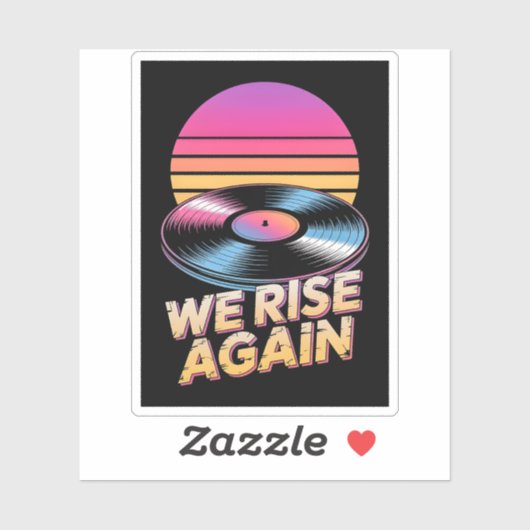 Sticker Disque vinyle synthwave rétro Nous nous relevons C (Feuille)