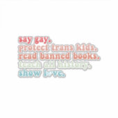 Sticker Dites Gay Protéger les enfants trans Lire les livr (Devant)