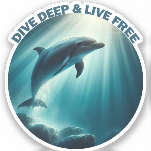 Sticker Dive Deep Live Dolphin gratuit (Recto)