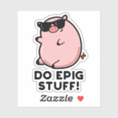 Sticker Do Epig Stups Funny Epic Pig Pun (Feuille)