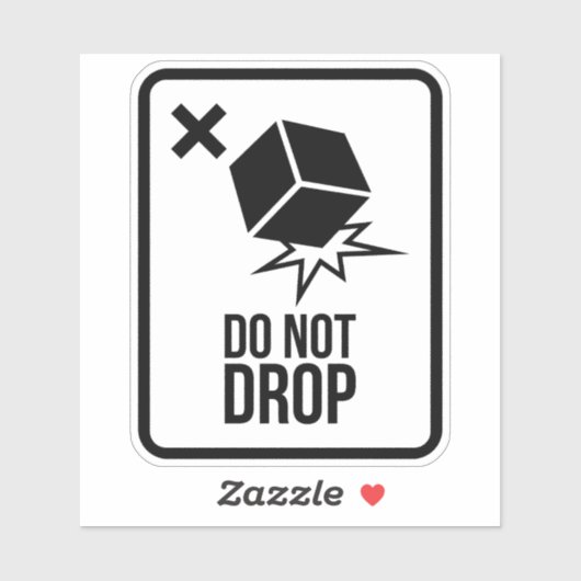 Sticker Do not drop  (Feuille)