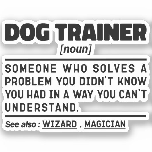 Sticker Dog Trainer Noun Cool de formation Travailleur Drô (Recto)
