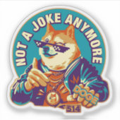 Sticker Dogecoin pas une blague plus - Doge (Devant)