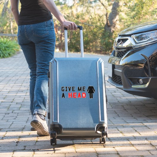 Sticker Donne-moi la tête (Valise Insitu)