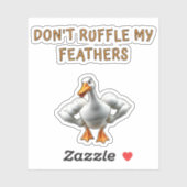 Sticker Don't Ruffle My Feathers , Funny, Pet (Feuille)