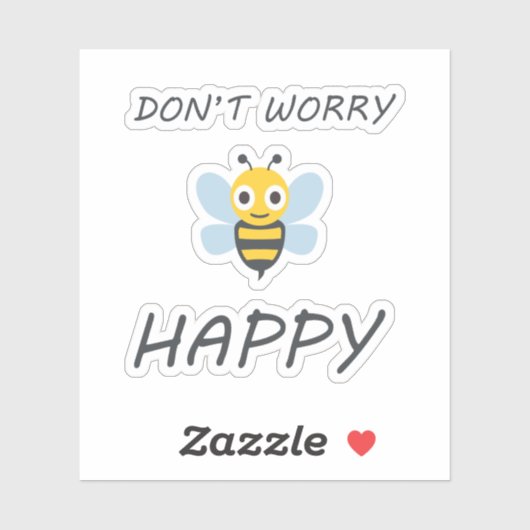 Sticker Don't worry bee happy with bee emoji (Feuille)