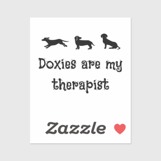 Sticker Doxies are my Therapist Cute Dachshund (Feuille)