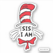 Sticker Dr Seuss | Chat dans le Casquette - Sis I am (Devant)