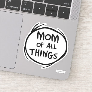 Sticker Dr. Seuss Chose Chose Deux - Maman de toutes les c