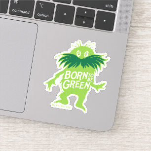 Sticker Dr Seuss Lorax - Né Pour Être Vert