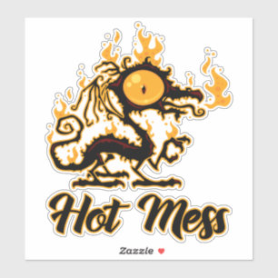 Sticker Dragon Crise Mess Hot Mess