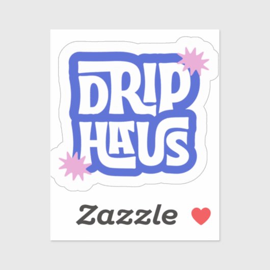 Sticker Drip Haus – Logo Retro Ludique (Feuille)