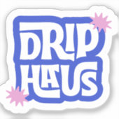 Sticker Drip Haus – Logo Retro Ludique (Recto)