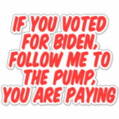 Sticker drôle anti Biden prix de l'essence inflation voitu (Devant)