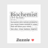 Sticker Drôle Biochimiste Définition, Biochimie (Feuille)