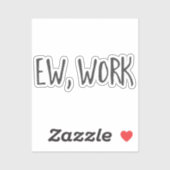 Sticker Drôle bureau à domicile devis Ew, travail noir bla (Feuille)