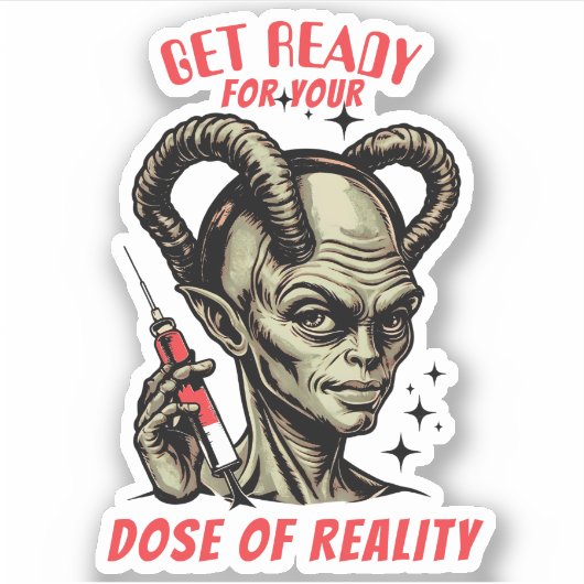 Sticker Drôle d'aiguille hypodermique extraterrestre dose  (Devant)