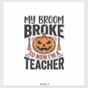 Sticker Drôle de professeur d'Halloween Balai Cassa Concep