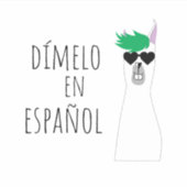 Sticker Drôle Enseignant Espagnol Cadeau Dímelo en Español (Devant)