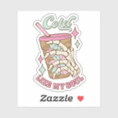 Sticker Drôle Froid Comme Mon Soul Citation De Café Vinyl  (Feuille)