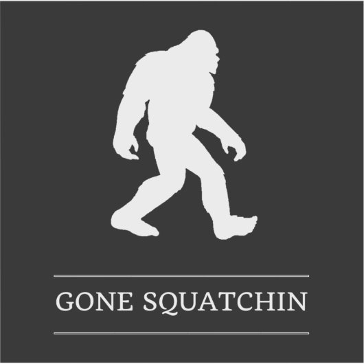 Sticker Drôle gros pied est parti squatchin Sasquatch (Devant)