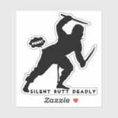 Sticker drôle ninja fart plaisanter silencieux mais mortel (Feuille)