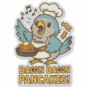 Sticker Drôle Quaker Parrot Chef Chanter Bacon Pancakes (Devant)
