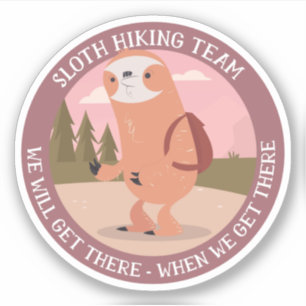 Sticker Drôle Randonnée Team Hiker Phrases Expressions