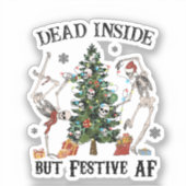 Sticker Drôle Skeleton de Noël - Mort à l'intérieur mais F (Recto)