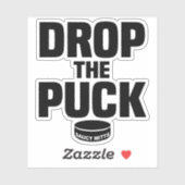 Sticker Drop The Puck Drop the Hockey Puck Laptop (Feuille)