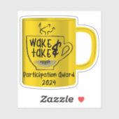 Sticker du prix de participation Wake & Take 2024 (Feuille)
