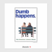 Sticker Dumb and Dumber | Des imperfections (Feuille)